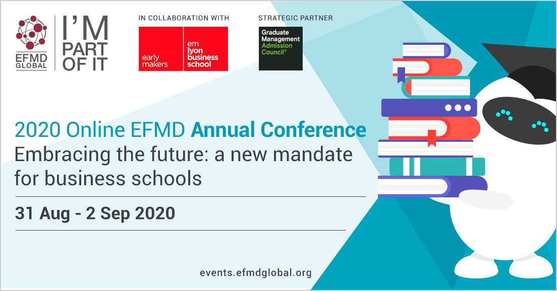 2020 Online EFMD Annual Conference: Come together, share and (re)-connect!