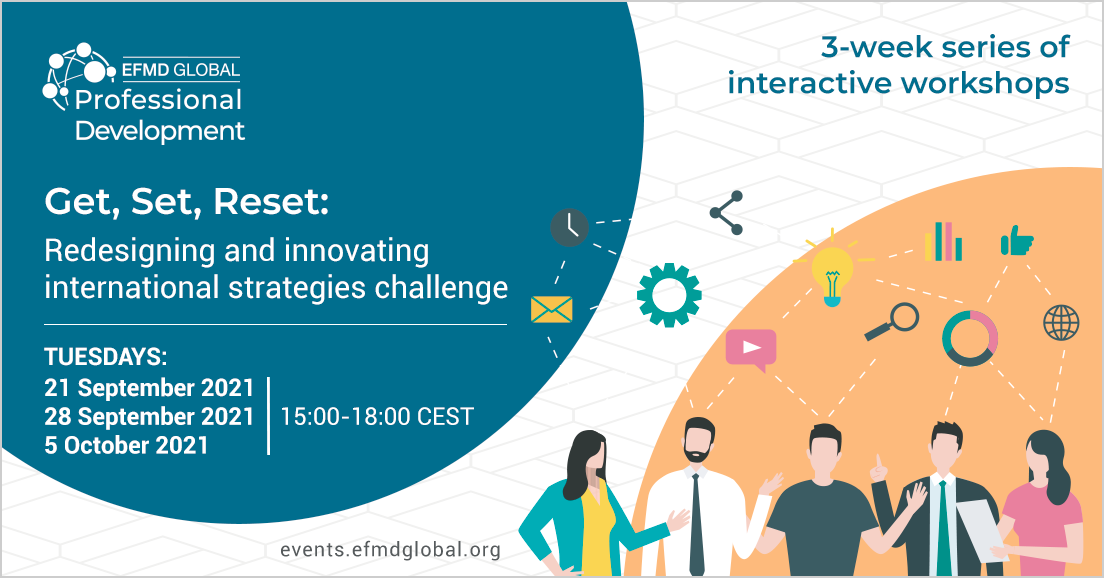 Get, Set, Reset: Redesigning and innovating international strategies challenge