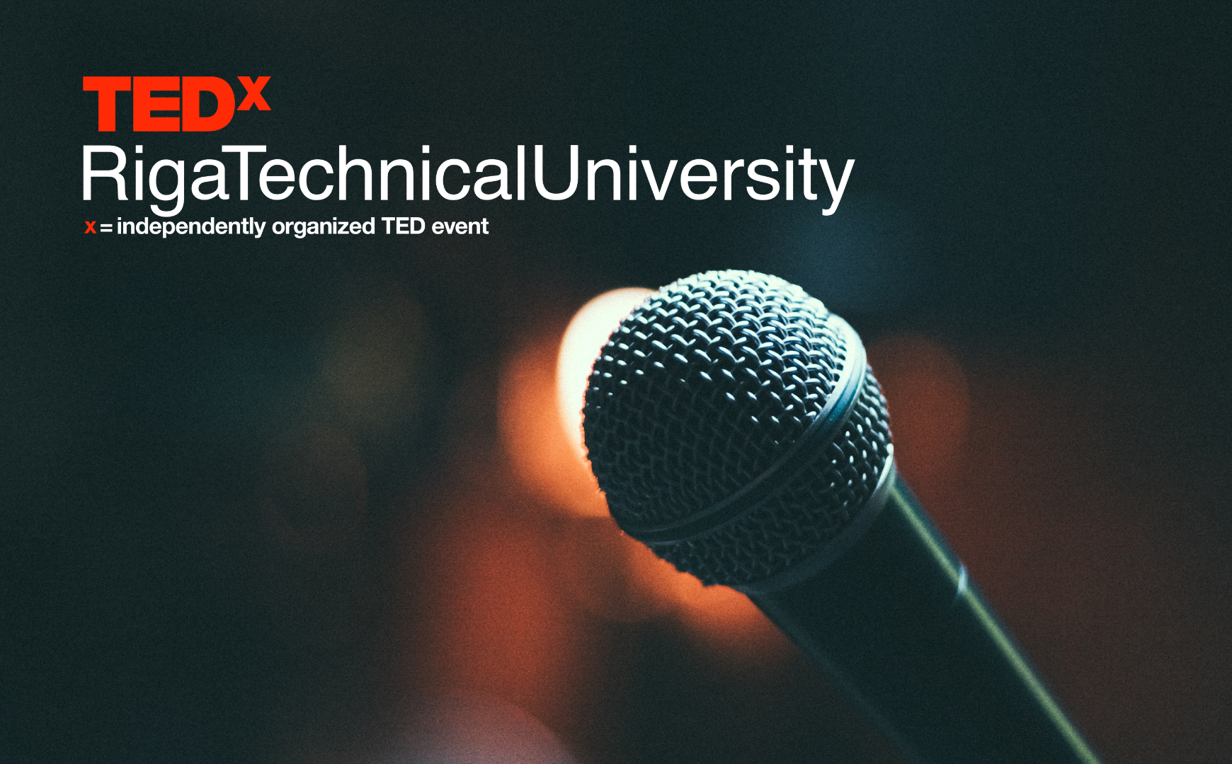 RTU WILL BE THE FIRST UNIVERSITY IN LATVIA TO ORGANIZE A TEDX CONFERENCE