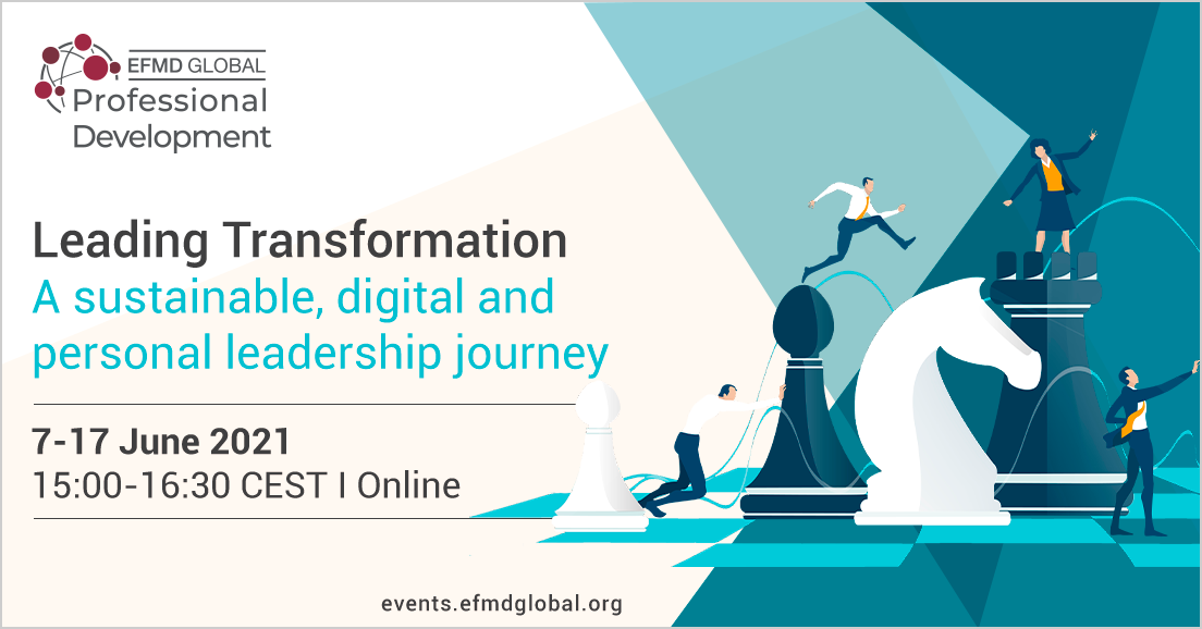 Leading Transformation: A sustainable, digital and personal leadership journey