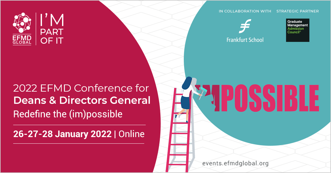 Redefine the (im)possible at the EFMD 2022 Deans conference